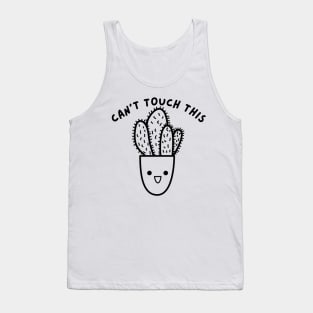 Can't Touch This. Funny Plant, Cactus Lover Design. Tank Top